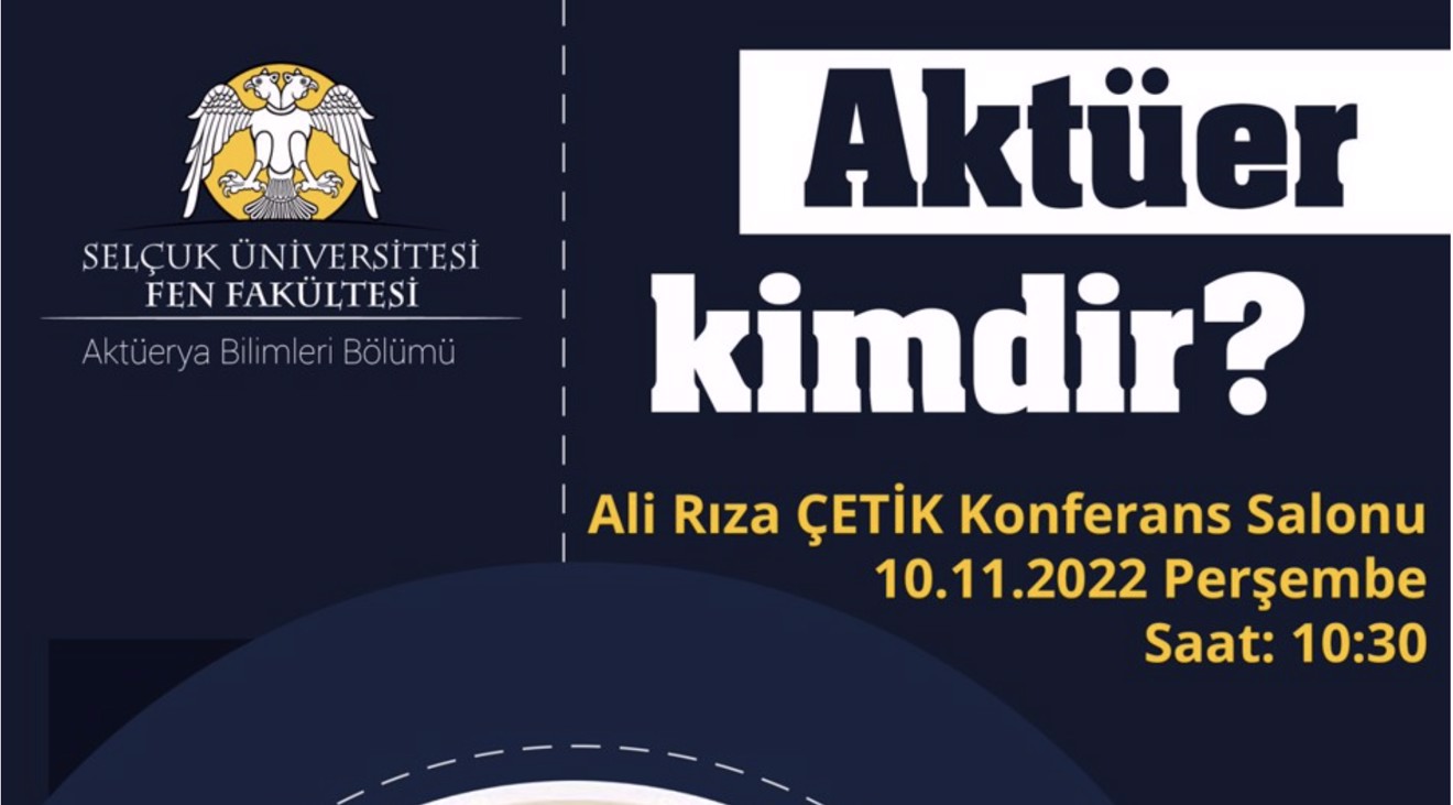 Aktüerya Bilimleri Bölümü Söyleşi Günleri